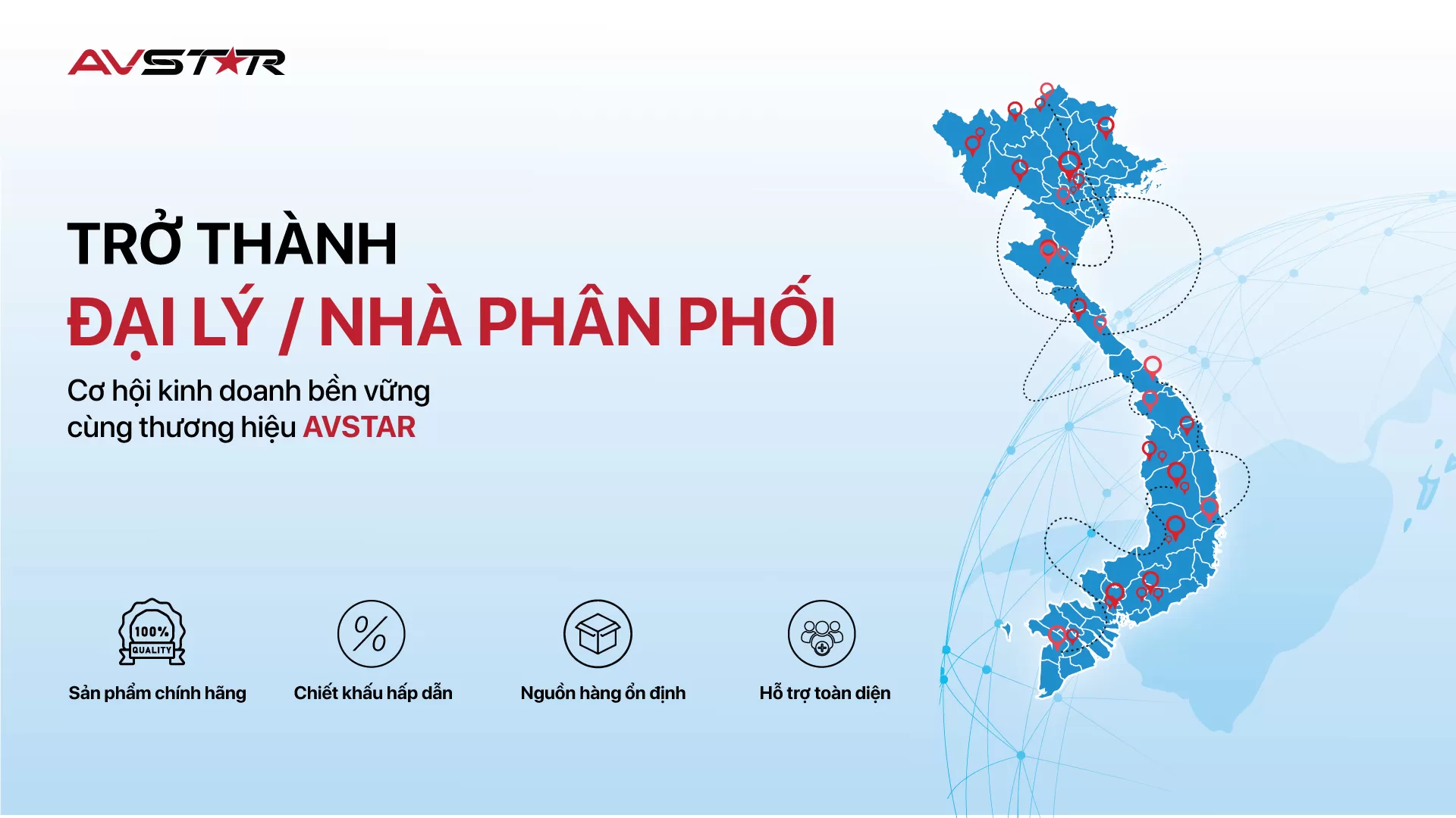 CƠ HỘI HỢP TÁC TRỞ THÀNH ĐẠI LÝ / NHÀ PHÂN PHỐI